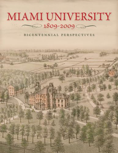 9780821418574: Miami University, 1809–2009: Bicentennial Perspectives