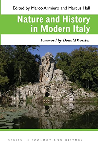 9780821419168: Nature and History in Modern Italy (Series in Ecology and History)