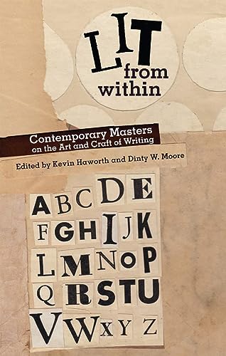 9780821419489: Lit from Within: Contemporary Masters on the Art and Craft of Writing