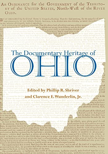 Stock image for The Documentary Heritage Of Ohio (Ohio Bicentennial Series) for sale by Textbooks_Source