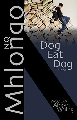 9780821419946: Dog Eat Dog: A Novel (Modern African Writing)