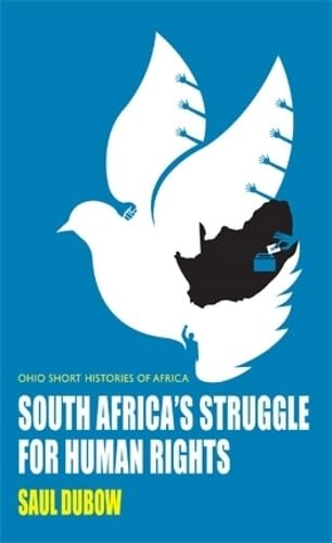 9780821420270: South Africa’s Struggle for Human Rights (Ohio Short Histories of Africa)