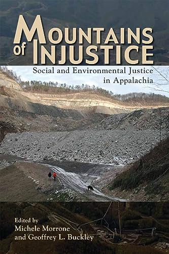 Stock image for Mountains of Injustice: Social and Environmental Justice in Appalachia for sale by books4u31