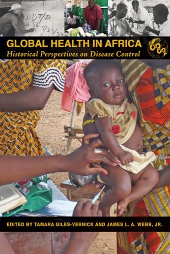 Imagen de archivo de Global Health in Africa: Historical Perspectives on Disease Control a la venta por Anybook.com