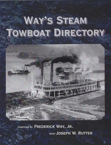 Beispielbild fr Way's Steam Towboat Directory zum Verkauf von Revaluation Books