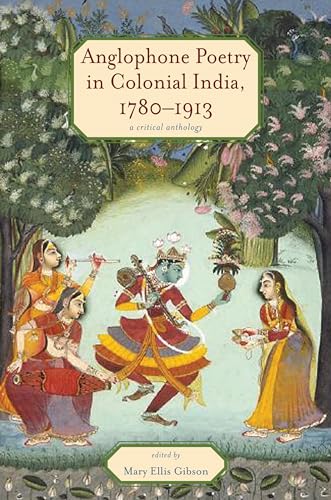 9780821420782: Anglophone Poetry in Colonial India, 1780-1913: A Critical Anthology (Series in Victorian Studies)