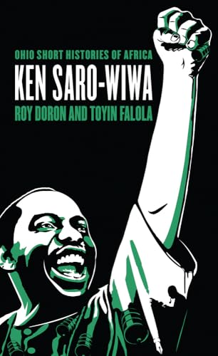 Stock image for Ken Saro-Wiwa (Ohio Short Histories of Africa) for sale by Textbooks_Source