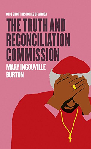 Stock image for The Truth and Reconciliation Commission (Ohio Short Histories of Africa) for sale by BooksRun