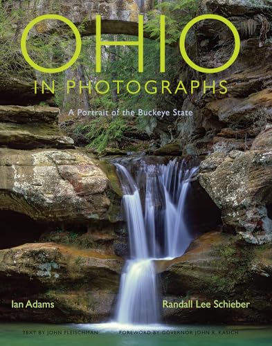 Stock image for Ohio in Photographs: A Portrait of the Buckeye State for sale by GF Books, Inc.