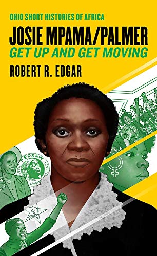 Stock image for Josie Mpama/Palmer : Get up and Get Moving for sale by Better World Books