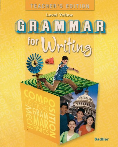 Imagen de archivo de Grammar for Writing, Level Yellow, Teacher's Edition a la venta por HPB-Red