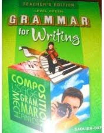 9780821502310: Grammar for Writing: Level Green (Teacher's Edition)