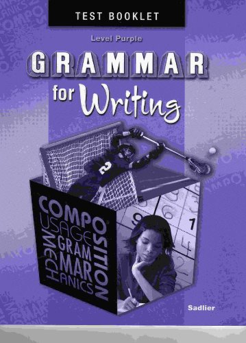 Beispielbild fr Grammar for Writing, Level PURPLE, Student Test Booklet (Grade 7) zum Verkauf von Nationwide_Text