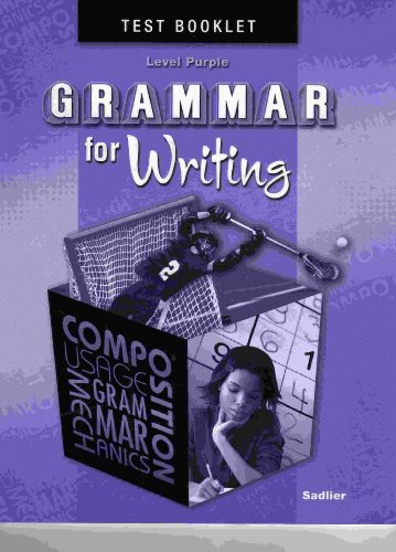 Imagen de archivo de Grammar for Writing, Level PURPLE, Student Test Booklet (Grade 7) a la venta por Nationwide_Text