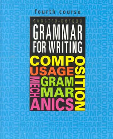 9780821503096: Grammar for Writing, 4th Course (Grammar for Writing Ser. 1)