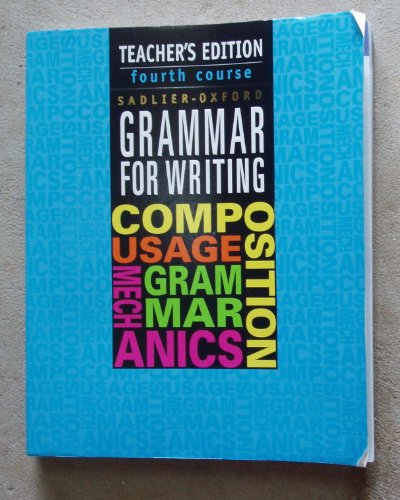 Imagen de archivo de Sadlier-Oxford Grammar for Writing, 4th Course, Teacher's Edition a la venta por SecondSale