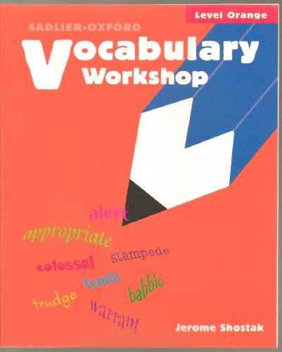 Beispielbild fr Vocabulary Workshop, Level Orange zum Verkauf von Better World Books