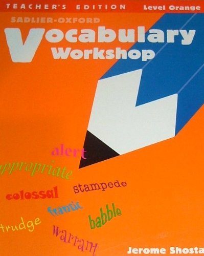 Stock image for Vocabulary Workshop, Teacher's Edition, Level Orange for sale by Irish Booksellers