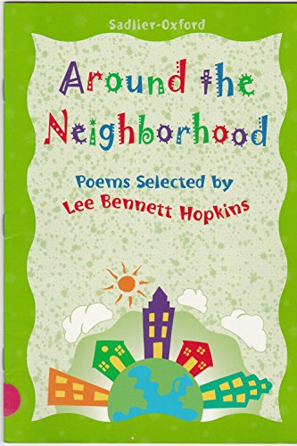 Imagen de archivo de Around the Neighborhood (Poems Selected by Lee Bennett Hopkins) a la venta por Wonder Book