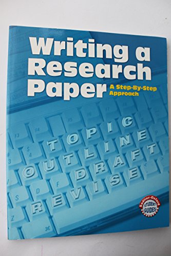 Beispielbild fr Writing A Research Paper: A Step-by-Step Approach (Sadlier-Oxford Student Guides) zum Verkauf von SecondSale