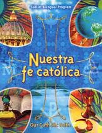 Imagen de archivo de Nuestra Fe Catolica Sadlier Bilingual Program a la venta por Better World Books