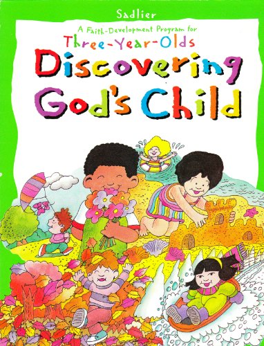 Imagen de archivo de Discovering God's Child (Sadlier Discovering God Program) a la venta por Jenson Books Inc