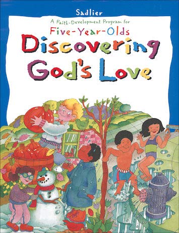 Beispielbild fr Discovering God's Love : A Faith Development Program for Five Year Olds zum Verkauf von Better World Books