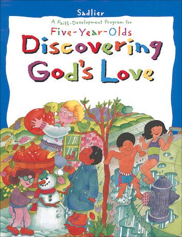 Stock image for Discovering God's Love : A Faith Development Program for Five Year Olds for sale by Better World Books