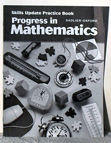 Progress in Mathematics, Grade 4, Skills Update Practice Book (9780821526446) by McDonnell, Rose A.; Murphy, Francis H.; Kelly, M. Winifred