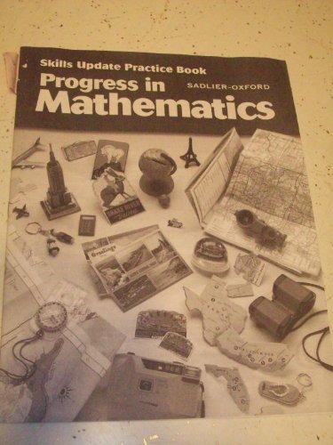 Progress in Mathematices, Grade 6, Skills Update Practice Book (9780821526460) by McDonnell, Rose A.; Le Tourneau, Catherine D.; Burrows, Anne V.