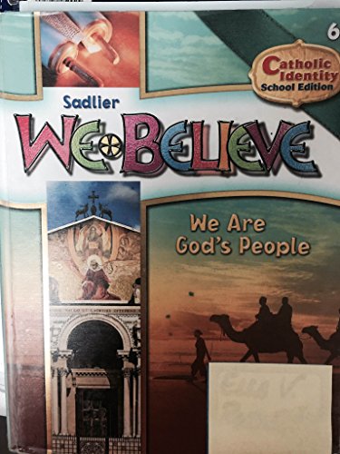 Stock image for WE BELIEVE WE ARE GOD'S PEOPLE-GRADE SIX for sale by Half Price Books Inc.