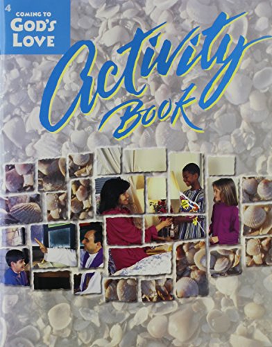 Coming to God's Love Activity Workbook for Grade 4