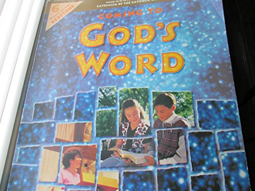 Coming to God's Word - Catholic Edition (9780821543061) by Groome, Thomas