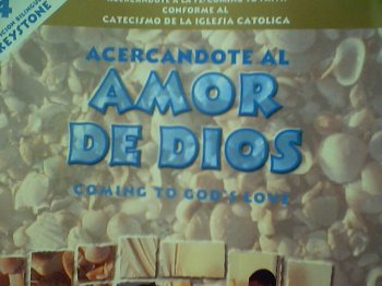 Beispielbild fr Acercandote Al Amor De Dios: Coming To God's Love zum Verkauf von ThriftBooks-Dallas