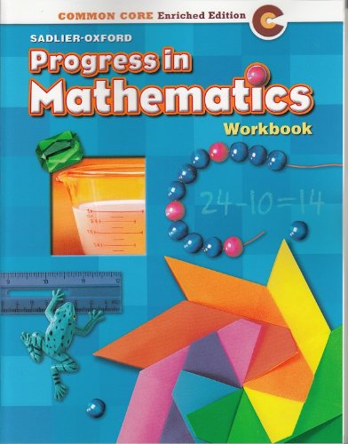 Beispielbild fr Progress in Mathematics  2014 Common Core Enriched Edition Student Workbook Grade 2 zum Verkauf von ThriftBooks-Dallas