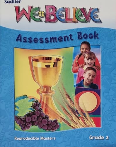 We Believe Assessment Book~Grade 2 (9780821554425) by William H. Sadlier