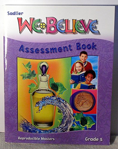 9780821554456: Sadlier We Believe Assessment Book, Grade 5