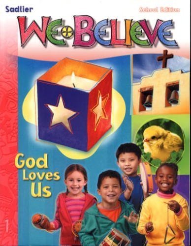 Imagen de archivo de We Believe God Loves Us Parish Edition ( Grade 1 ) a la venta por Orion Tech