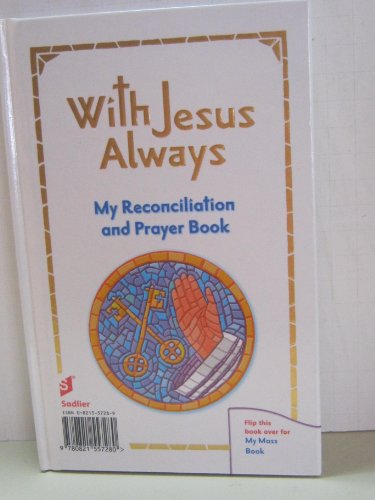 Imagen de archivo de With Jesus Always My Reconciliation and Prayer Book and My Mass Book a la venta por HPB-Ruby