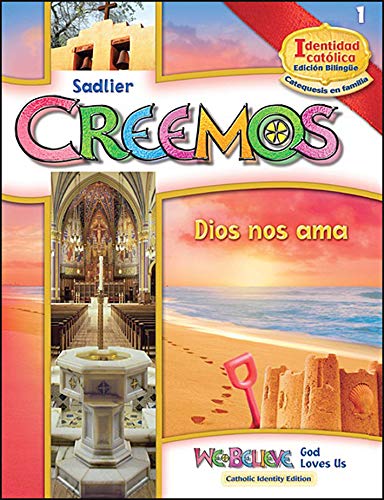 Stock image for Creemos Identidad Catolica, K-6 Dios nos ama Grade 1 Student Book for sale by Your Online Bookstore