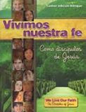 Stock image for Vivimos Nuestra Fe / We Live Our Faith Bilingual for sale by KuleliBooks