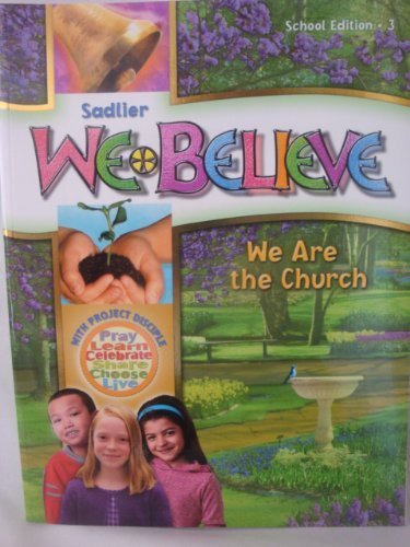 Stock image for We Believe We Are the Church School Edition 3 for sale by Hippo Books