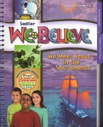 Stock image for We Believe 2011, Parish: Grade 5, Catechist Guide with Roman Missal Changes by sadlier (2011-05-03) for sale by SecondSale