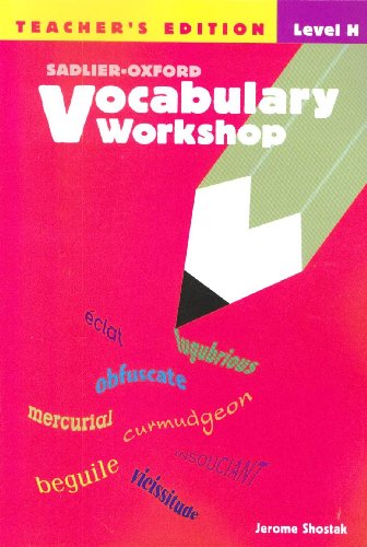Stock image for Sadlier-oxford Vocabulary Workshop: Level H, Teacher's Edition for sale by BooksRun