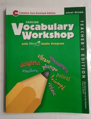 Stock image for Sadlier Vocabulary Workshop Level Green Enriched Edition with iWords Audio Program (Teachers Annotated Edition) by Jerry Johns (2011-05-03) for sale by New Legacy Books