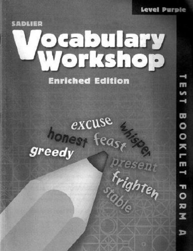 Imagen de archivo de Vocabulary Workshop: Enriched Edition, Test Booklet Form A Level Purple, Grade 2 by William H. Sadlier (2011-05-03) a la venta por The Book Cellar, LLC