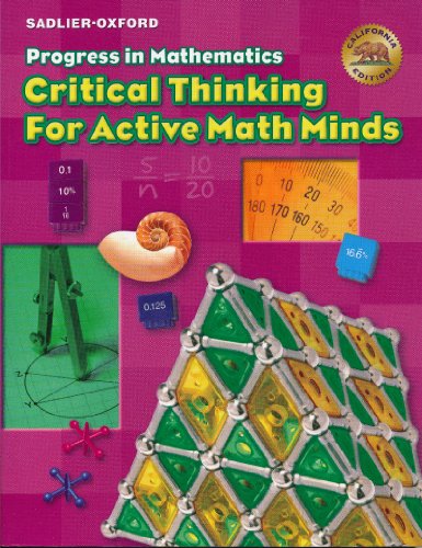 Stock image for Critical Thinking for Active Math Minds: Grade 6,student Edition, California for sale by ThriftBooks-Dallas