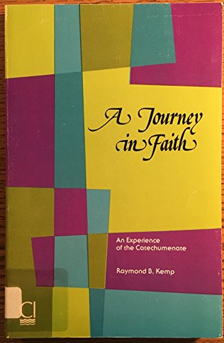 Imagen de archivo de A Journey in Faith: A Experience of Catechumens a la venta por Anybook.com