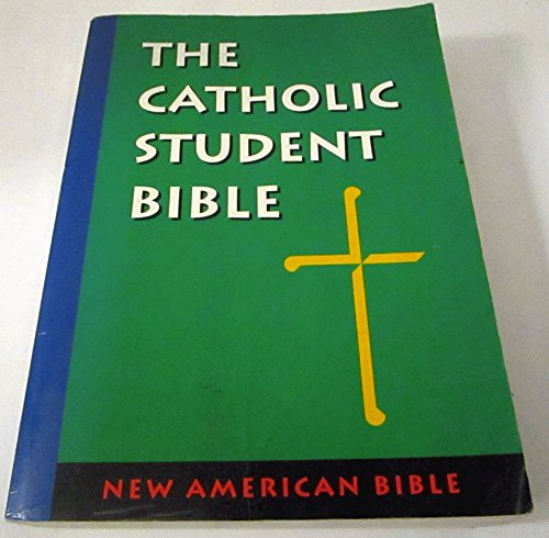 Imagen de archivo de Catholic Student Bible/Nab Sadlier Edition a la venta por ThriftBooks-Dallas