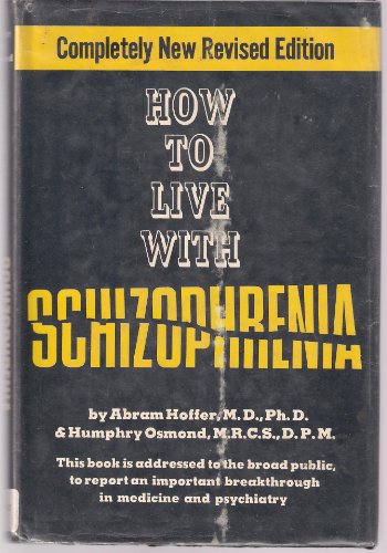 Stock image for How to live with schizophrenia for sale by HPB-Diamond